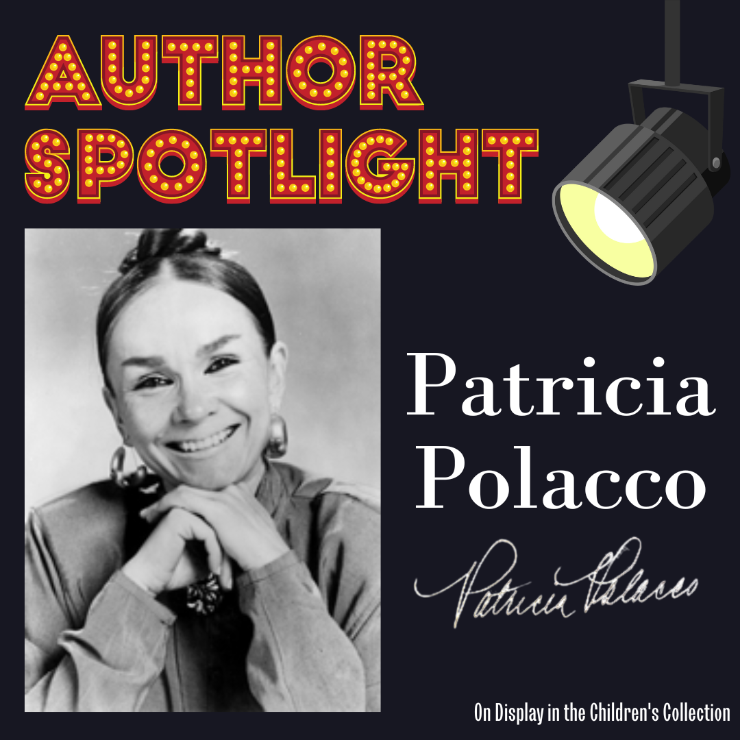 Author Spotlight: Patricia Polacco