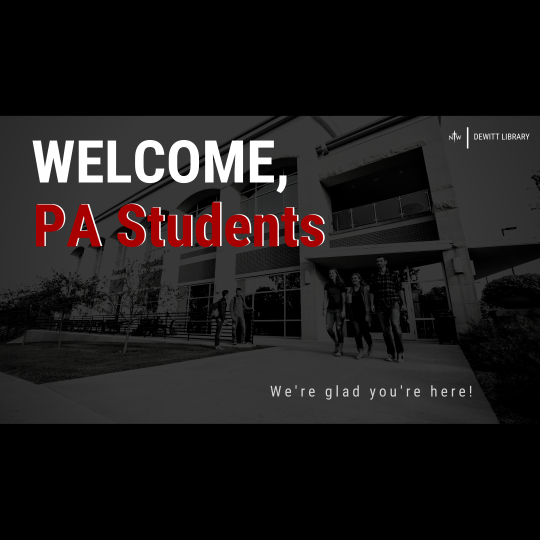 Welcome, PA students!