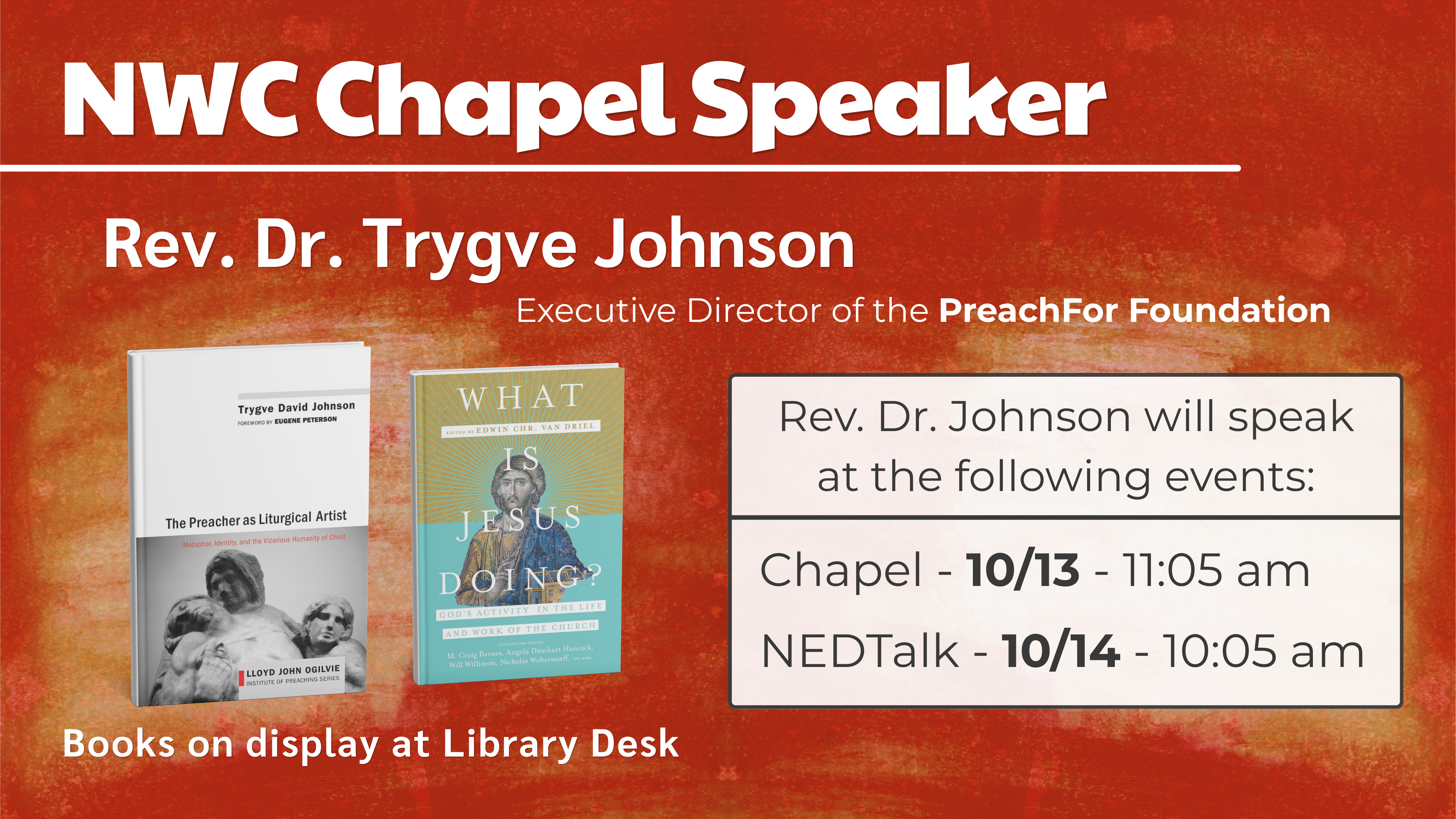 NWC Chapel Speaker Rev. Dr. Trygve Johnson