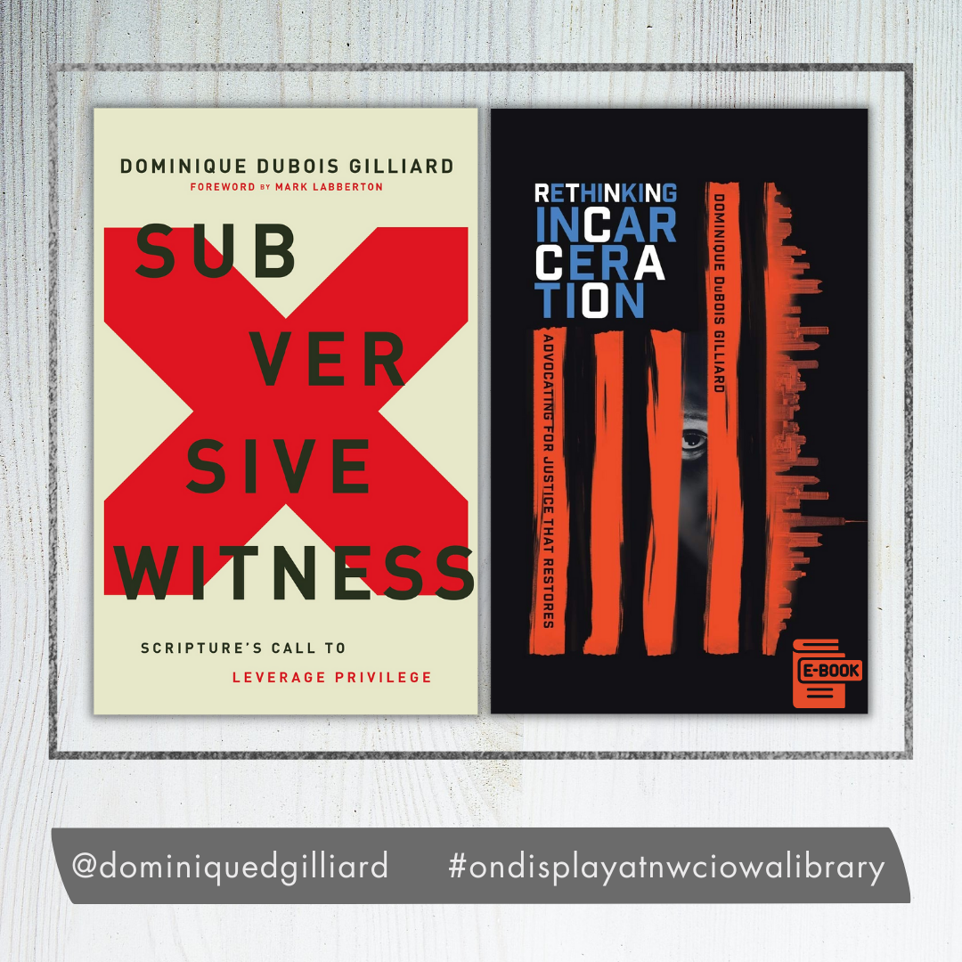 Now on Display: Subversive Witness by Rev. Dominique DuBois Gilliard. Stop by the Circ Desk to view and borrow this book. Our library also provides access to his eBook Rethinking incarceration.