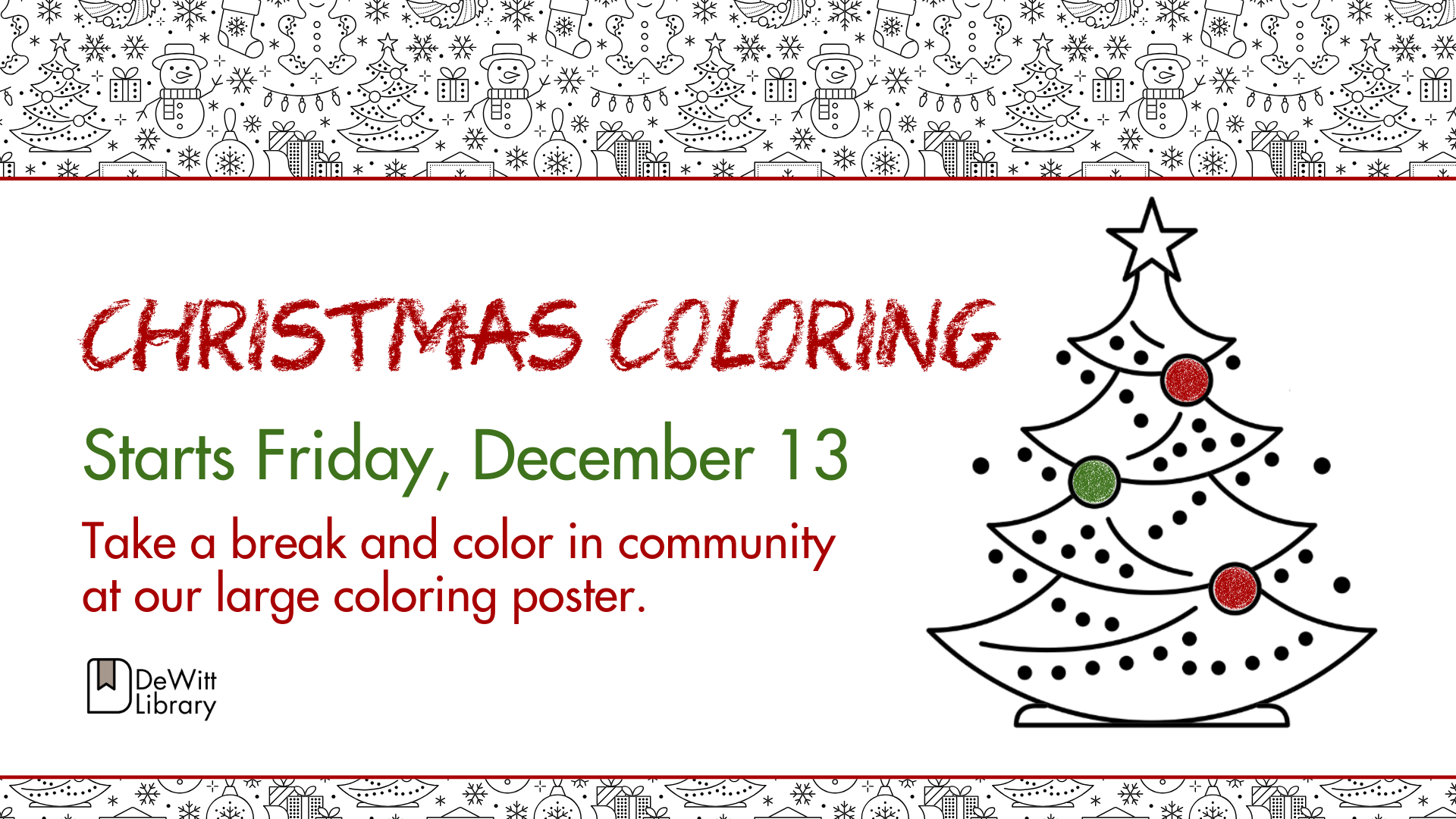 Christmas Coloring starts December 13.