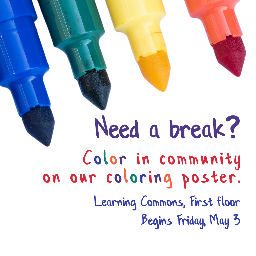 Coloring table, starts Friday afternoon, May 3