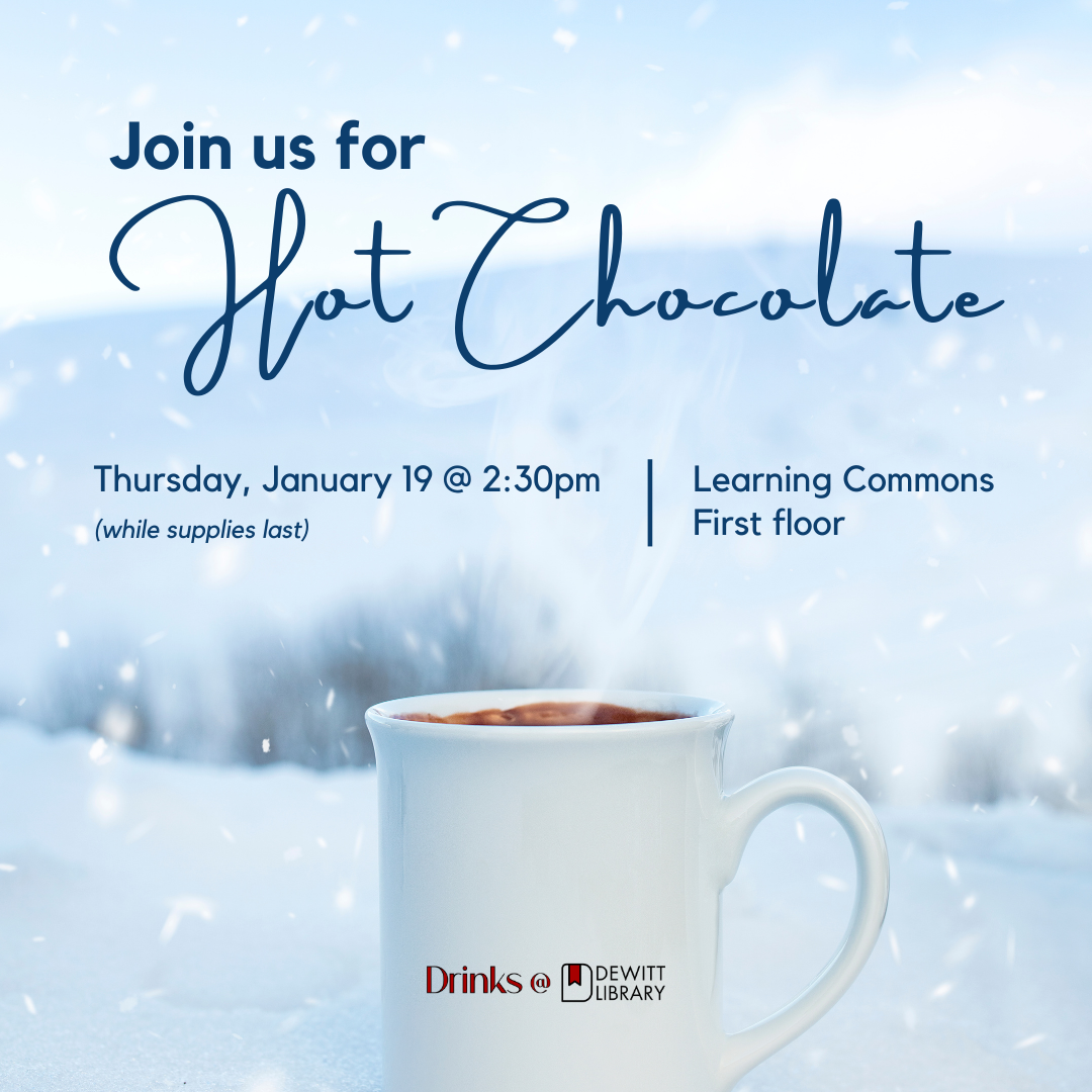 Drinks @ DeWitt, Thursday, January 19 at the Learning Commons