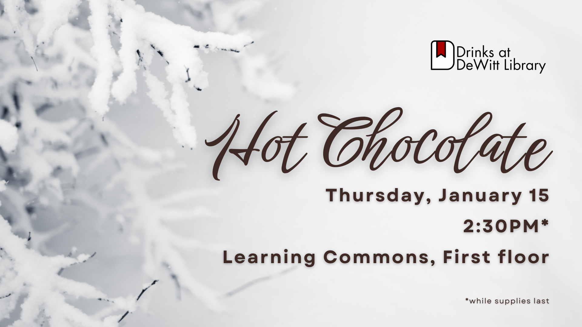 TOMORROW @ 2:30. Hot chocolate! Stop by. We’d love to see you!