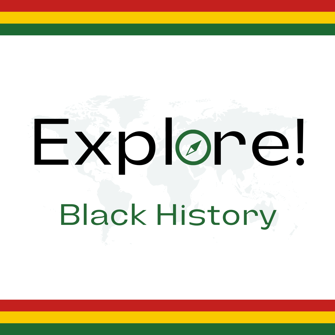 Explore Black history