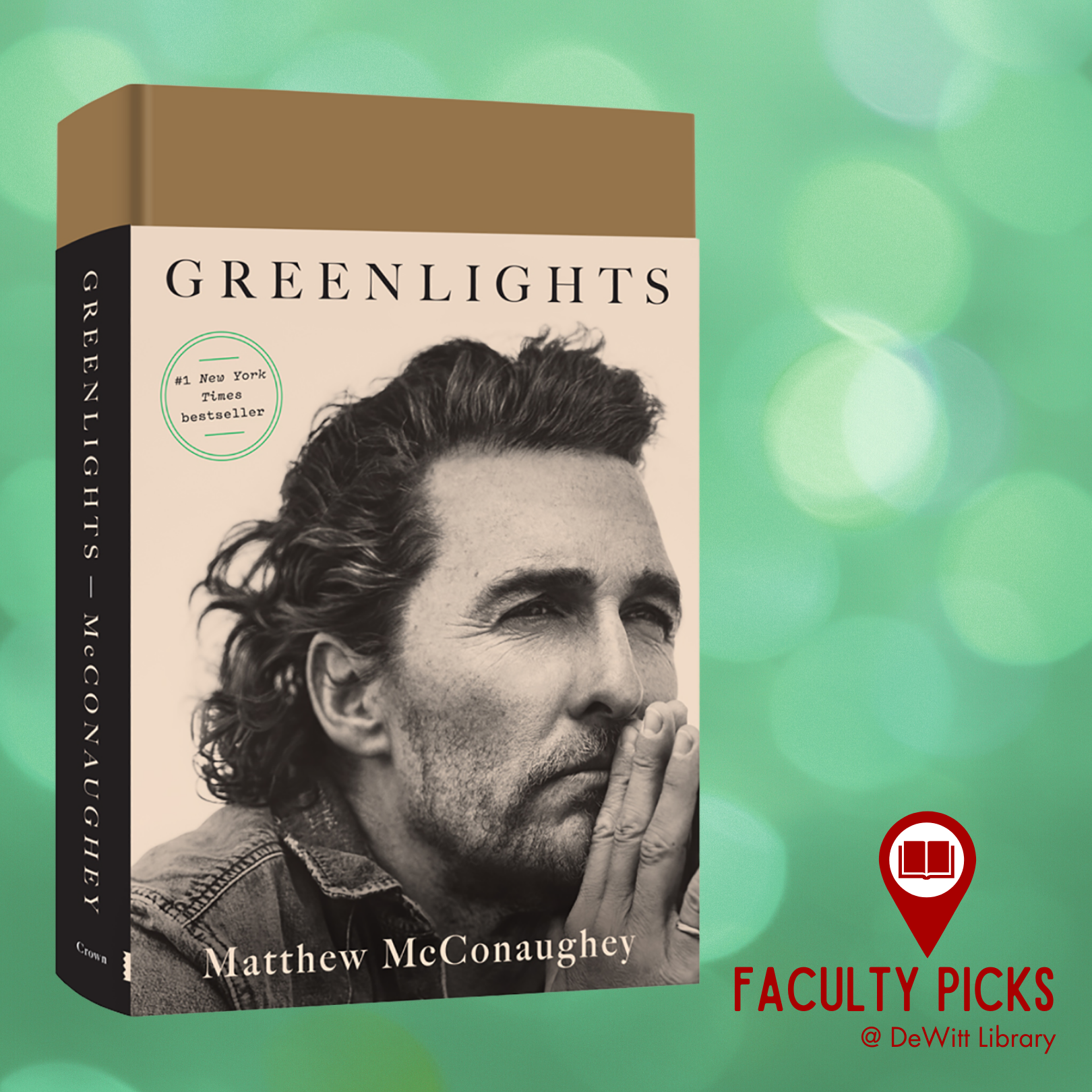 Faculty Picks - Greenlights by Matthew McConaughey 