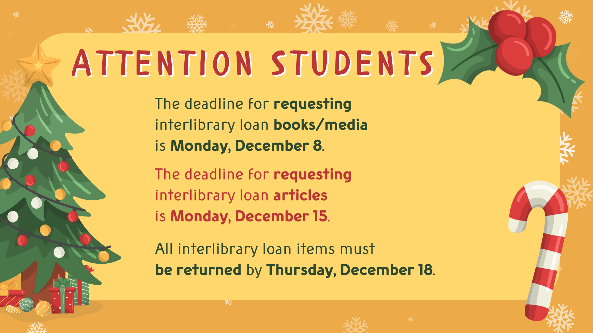 interlibrary loan deadlines