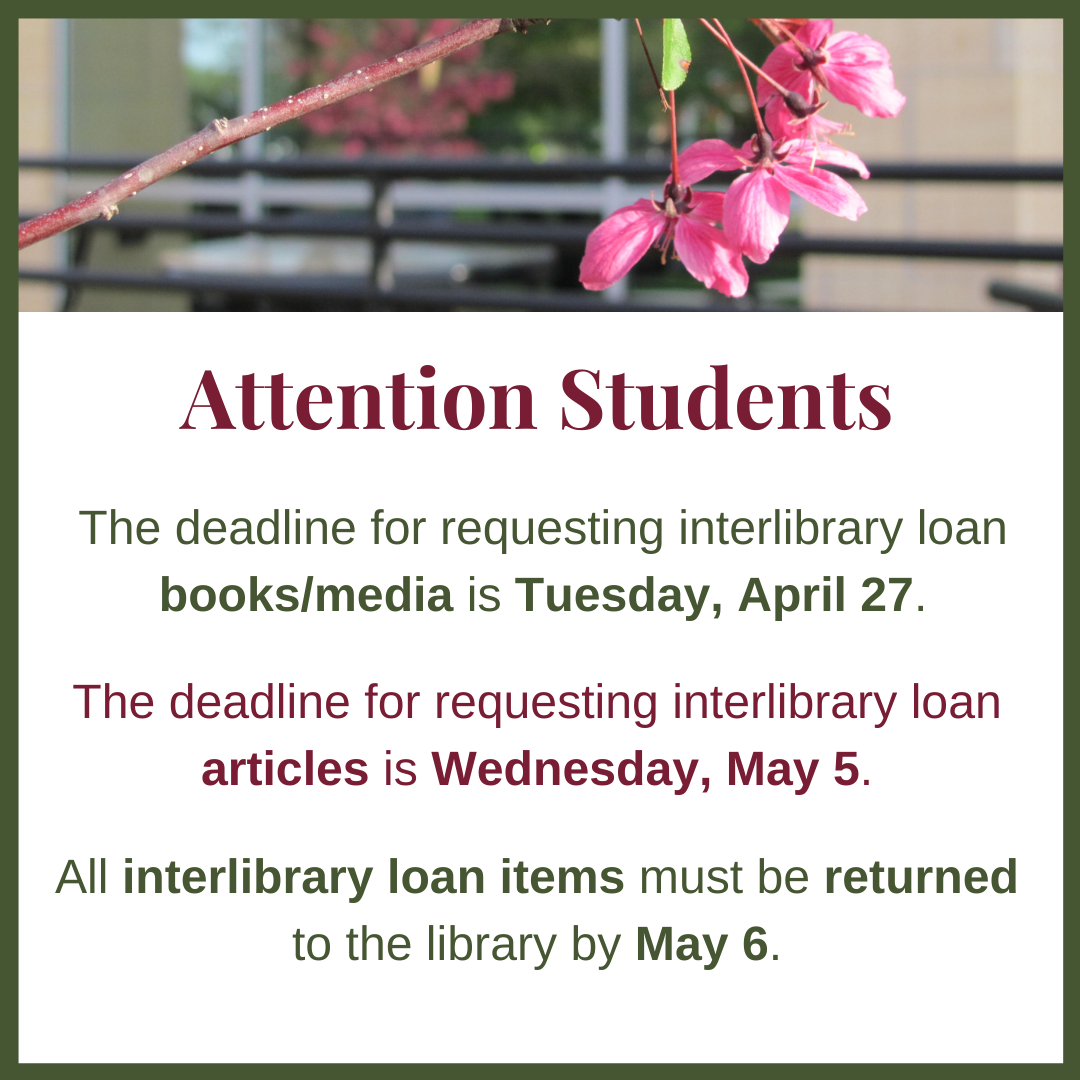 interlibrary loan deadlines