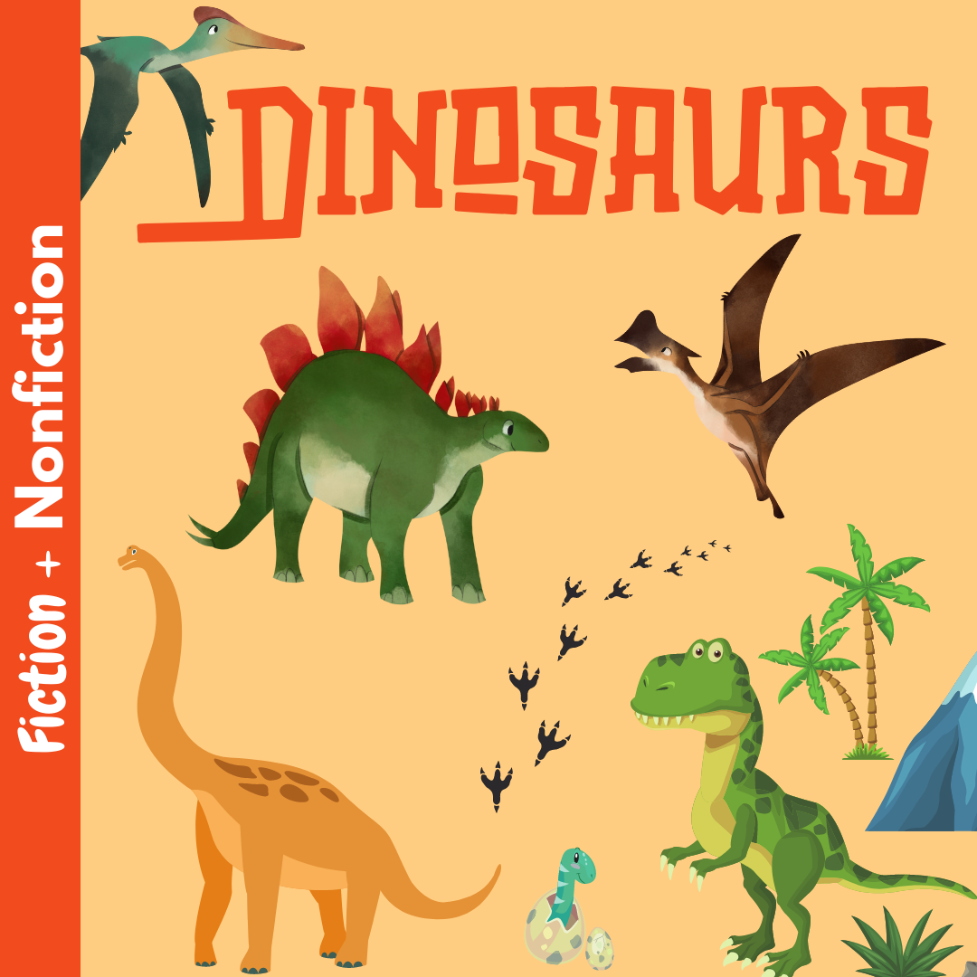 Nonfiction Fiction Dinosaurs