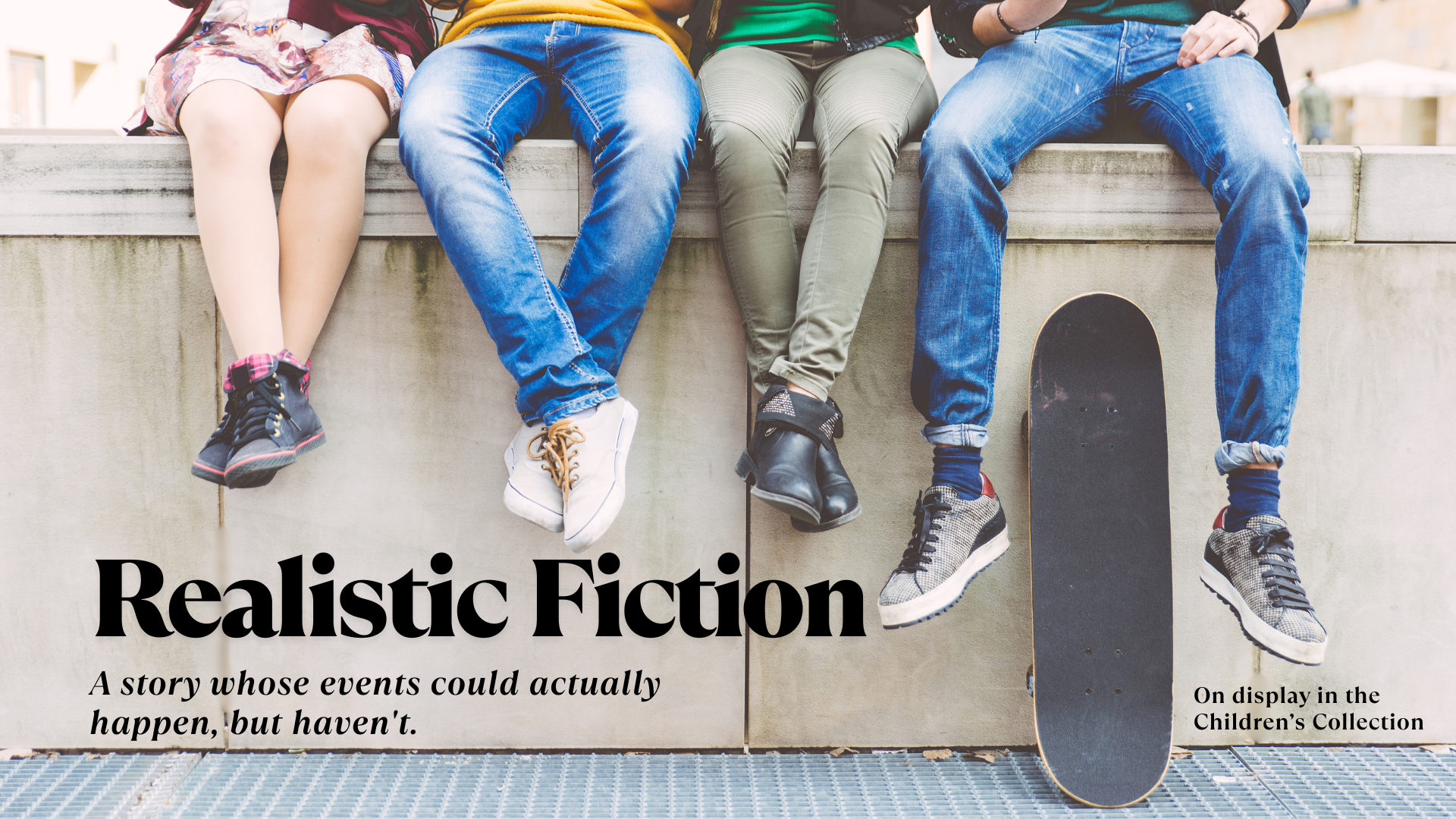 Realistic fiction: A story whose events could actually happen, but haven't.