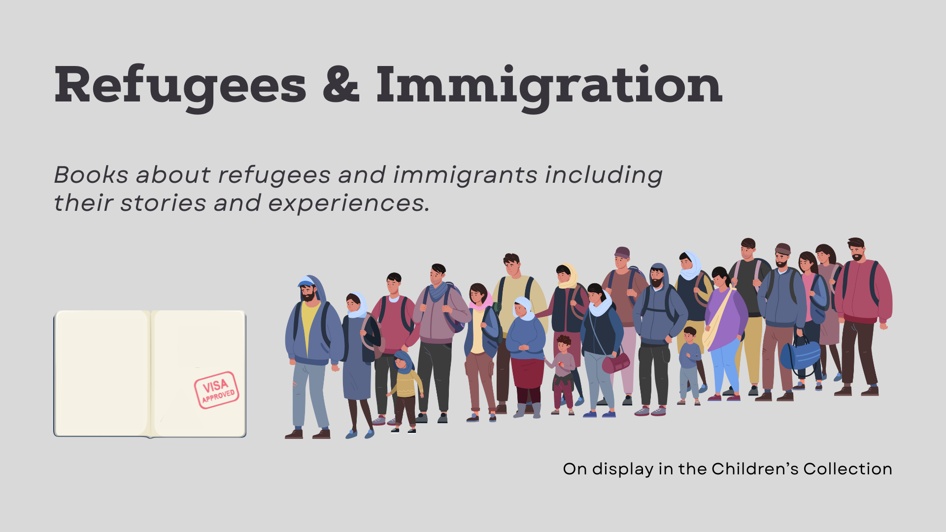 Refugees and immigration books on display in the Children's Collection