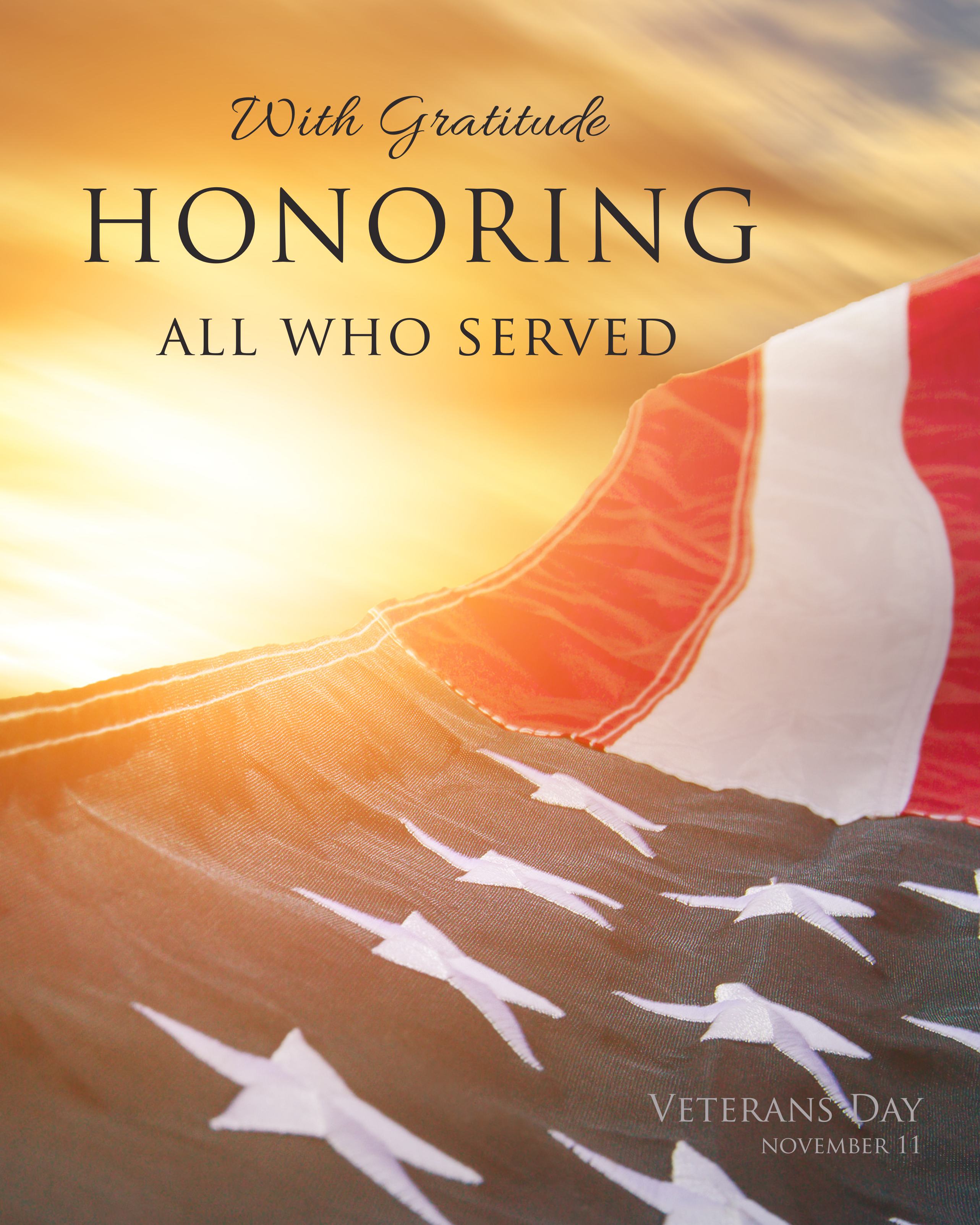 With gratitude, honoring all who served.